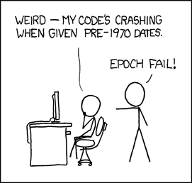 XKCD - Unix Epoch Fail